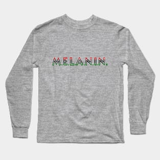 M.E.L.A.N.I.N. Long Sleeve T-Shirt